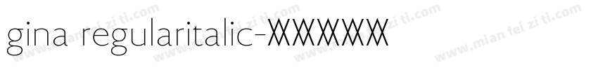 gina regularitalic字体转换